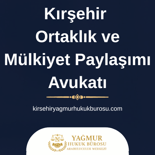 Ortaklık ve Mülkiyet Paylaşımı